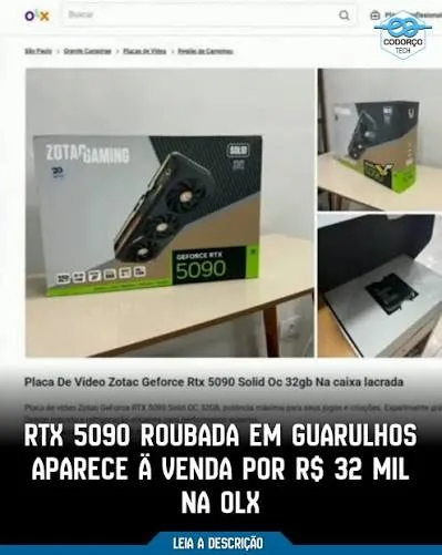 RTX 5090 produto de furto aparece em loja online.